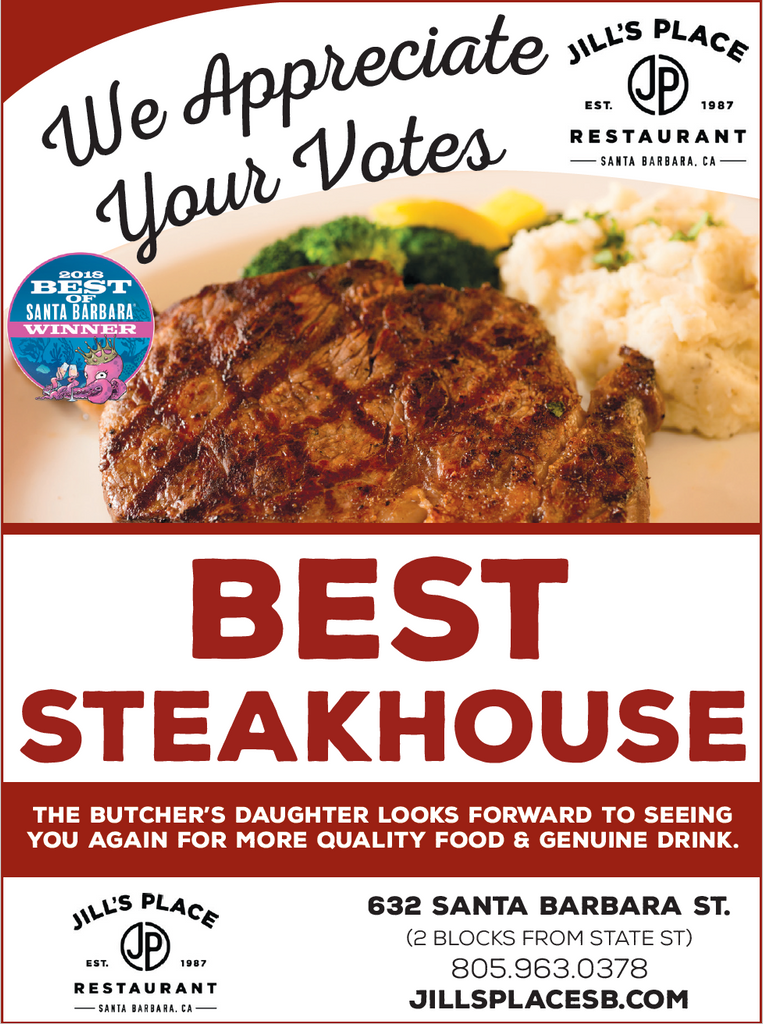 WE WON! Thank you Santa Barbara for Voting Jill's Place "Best Steakhouse" in the Santa Barbara Independent Readers' Poll.